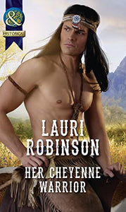 Her Cheyenne Warrior 