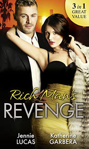 Rich Man's Revenge 