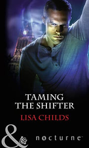 Taming The Shifter 