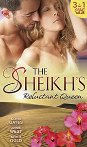 The Sheikh's Reluctant Queen 