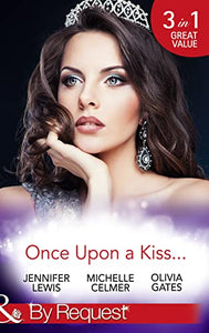 Once Upon A Kiss... 