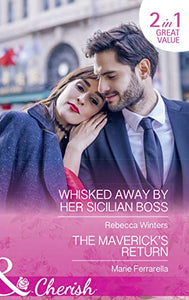 Whisked Away By Her Sicilian Boss 