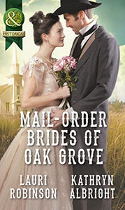 Mail-Order Brides Of Oak Grove 