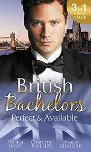 British Bachelors: Perfect and Available 