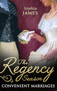 The Regency Season: Convenient Marriages 