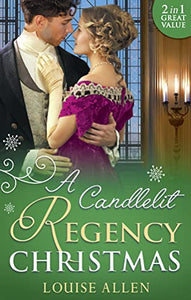 A Candlelit Regency Christmas 