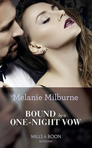 Bound By A One-Night Vow 