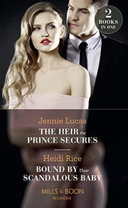 The Heir The Prince Secures 