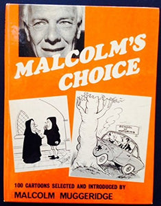 Malcolm's Choice 