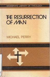 Resurrection of Man 