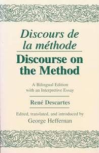 Discours de La Methode/Discourse on the Method 