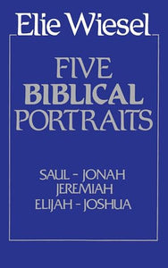 Five Biblical Portraits 