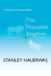 The Peaceable Kingdom 