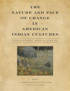 The Nature and Pace of Change in American Indian Cultures 