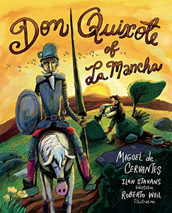 Don Quixote of La Mancha 