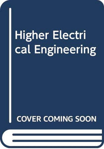 Higher Electrical Engineering 