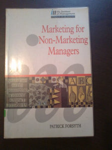 Marketing for Non-Marketing Managers 