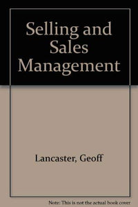 Selling and Sales Management 