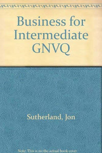 Business for Intermediate GNVQ 