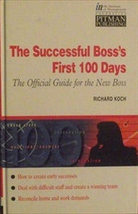 The Successful Boss's First One Hundred Days 