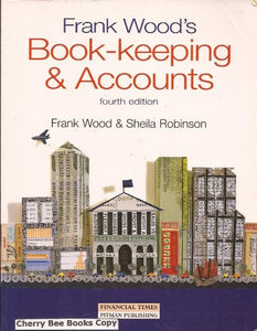 Frank Wood's Book-keeping and Accounts 