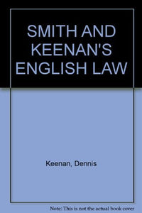 Smith & Keenan's English Law 