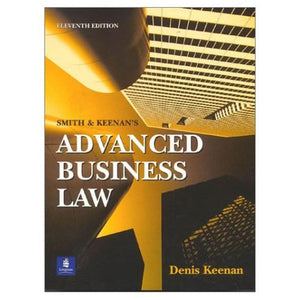 Smith and Keenan's Advanced Business Law 11e 