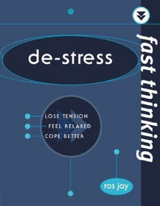 Fast Thinking De-Stress 