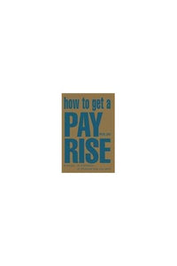 How to Get a Pay Rise 