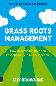 Grass Roots Management 