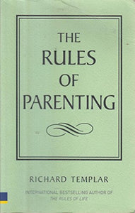 The Rules of Parenting 