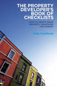 The Property Developer's Book of Checklists 