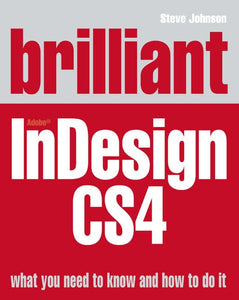 Brilliant InDesign CS4 