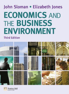 Economics and the Business Environment 