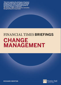 Change Management: Financial Times Briefing 