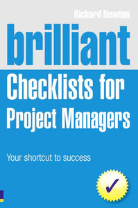 Brilliant Checklists for Project Managers 