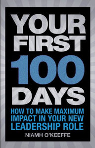 Your First 100 Days 