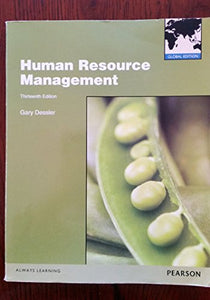 Human Resource Management: Global Edition 