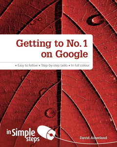 Getting to No1 on Google in Simple Steps 