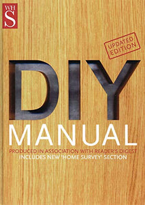 DIY Manual : Produced In Association With Reader's Digest : Updated Edition : 