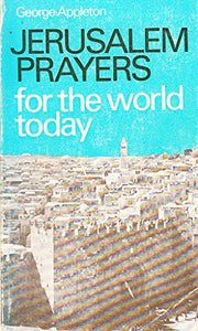 Jerusalem Prayers for the World Today 