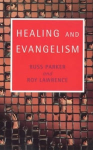 Healing and Evangelism 