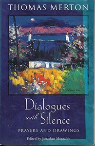 Dialogues with Silence 