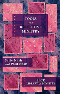 Tools for Reflective Ministry 