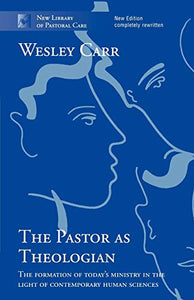 The Pastor as Theologian 