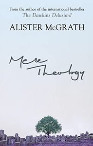 Mere Theology 