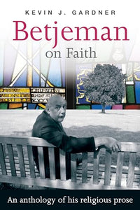 Betjeman on Faith 