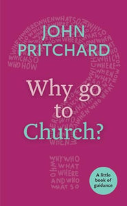 Why Go to Church? 