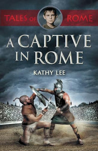 A Captive in Rome 