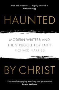 Haunted by Christ 